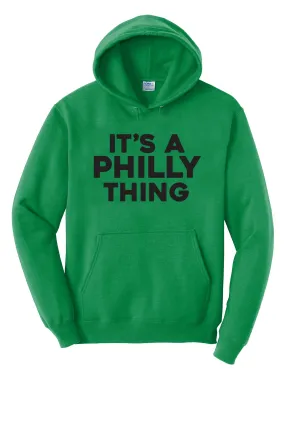 Philly Thing - Unisex Hoodie